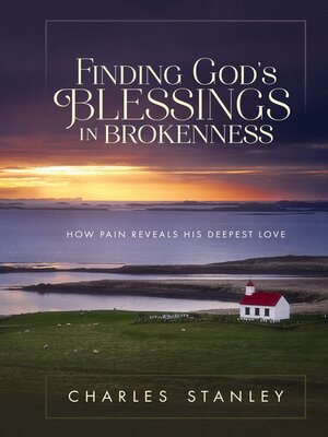 cover image of Finding God's Blessings in Brokenness